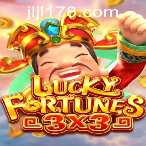 Discover the Excitement of LUCKYFORTUNES3x3 on JILI178.COM
