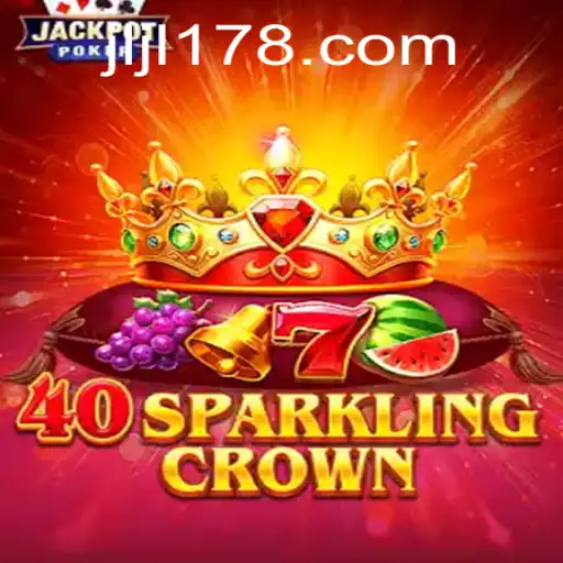 Unveiling the Exciting World of 40SparklingCrown on JILI178.COM