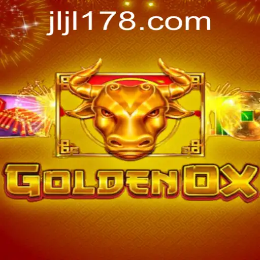 Discover the Excitement of GoldenOx by JILI178.COM