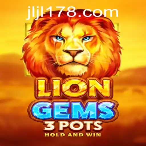 Discover the Thrilling World of LionGems3pots at JILI178.COM
