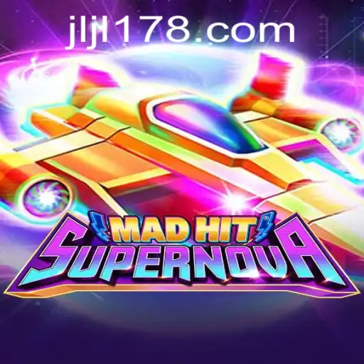 MadHitSupernova: A Galactic Gaming Experience on JILI178.COM