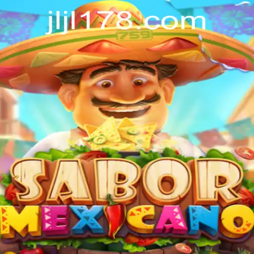 Exploring the Vibrant World of SaborMexicano Game on JILI178.COM
